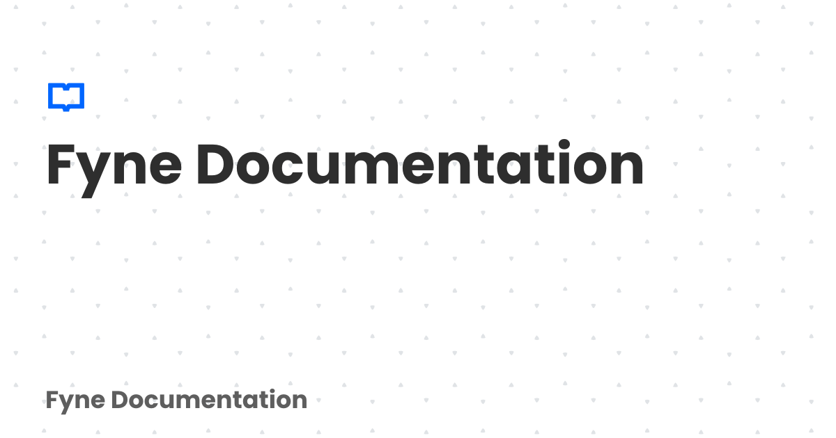 Fyne Documentation